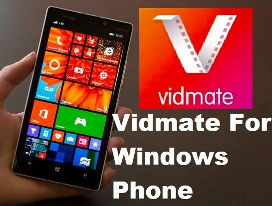 Vidmate For Windows Phone